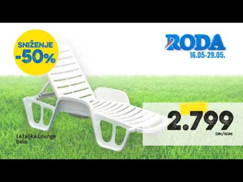 RODA: baštenska oprema do -50% 16. - 29.05.2016.