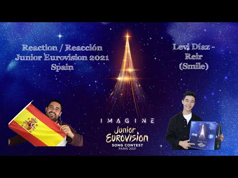 Reaction / Reacción Junior Eurovision Song Festival 2021 Spain / Levi Díaz - Reir (Smile) 😍