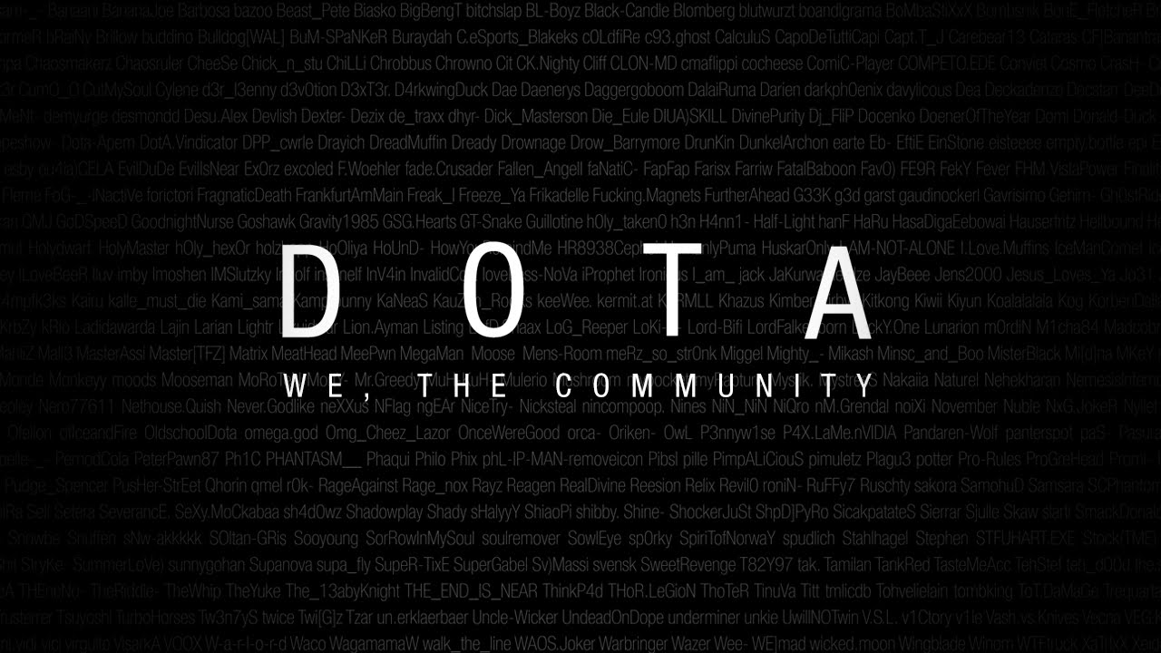 Dota - We, the Community