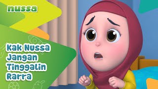 Download lagu NUSSA : KAK NUSSA JANGAN TINGGALIN RARRA mp3 Download lagu NUSSA : KAK NUSSA JANGAN TINGGALIN RARRA mp3