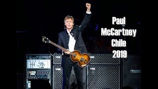 Paul McCartney Chile 2019 ( Entrando al Nacional | Ambiente | Inicio del Show | A Hard Day&#39;s Night )