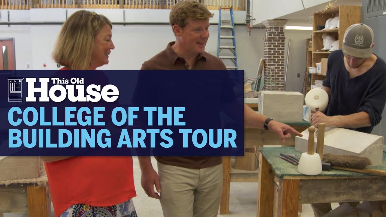 Touring the American College of the Building Arts | This Old House
