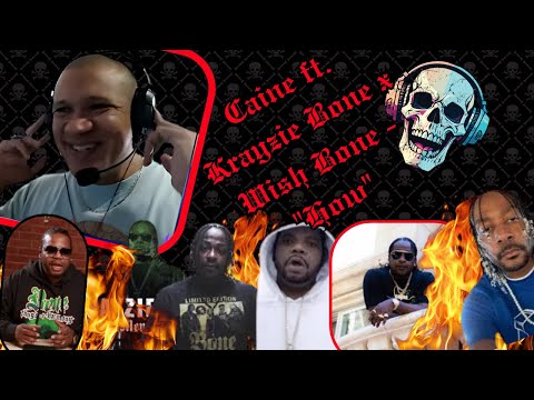 Caine ft.Krayzie Bone x Wish Bone - "How" [TUFFNERDZ RAP REACTION]💀💀💀💀💀👹💯🔥🔥🔥
