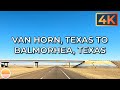 Van Horn Texas To Balmorhea Texas On I 10 E An UltraHD 4K Real Time Driving Tour
