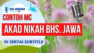 Download lagu Mc Akad Nikah Bahasa Jawa mp3 Download lagu Mc Akad Nikah Bahasa Jawa mp3