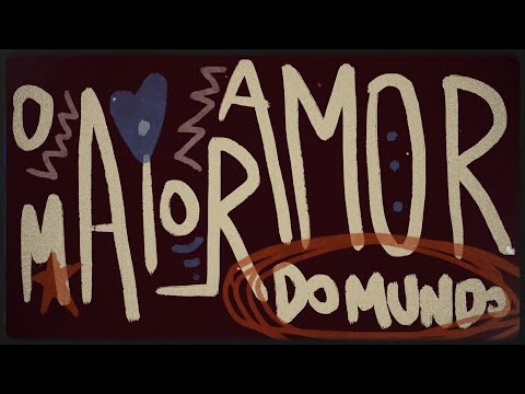 O Maior Amor Do Mundo - Gih & Jalles