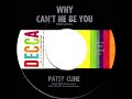 1962 Patsy Cline - Why Can’t He Be You
