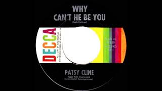 1962 Patsy Cline - Why Can’t He Be You