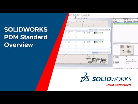 SOLIDWORKS PDM Standard Overview