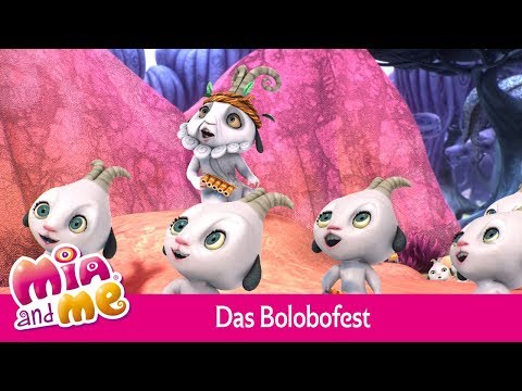 Das Bolobofest - Mia and me