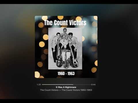 The Count Victors   It Was A Nightmare