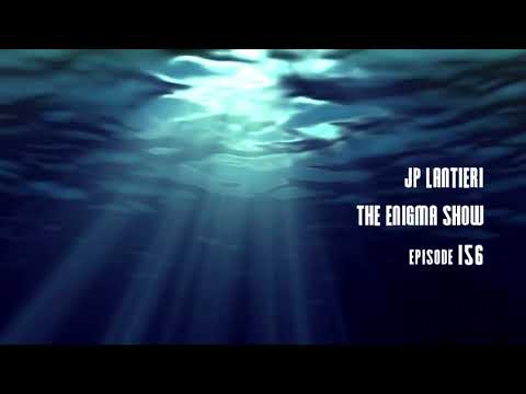 JP Lantieri - Enigma Show 156