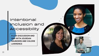 Intentional Inclusion and Accessibility