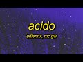 UdieNnx, Mc Gw - ACIDO