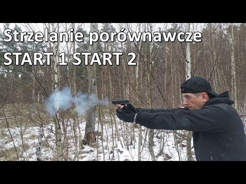 Pistolety hukowe START 1 START 2 strzelanie porównawcze race