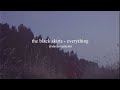 the black skirts - everything (slowed + reverb)