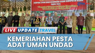 Ungkapan Rasa Syukur atas Hasil Panen, Pesta Budaya Adat Uman Undad Digelar di Kabupaten Berau