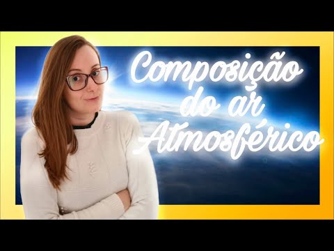 COMPOSITION OF ATMOSPHERIC AIR - 7th Grade - Science