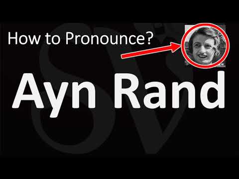 How to Pronounce Ayn Rand? (CORRECTLY)