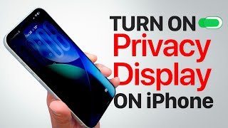 iOS 26 - Turn On (Privacy Display) on iPhone