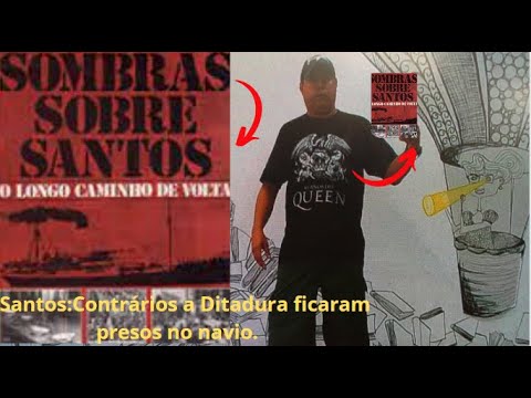 Raul Soares:Navio presdio na cidade de Santos