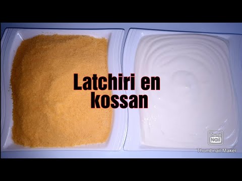 HOW TO MAKE-THE BEST LATCHIRI EN KOSSAN ||STEP-BY-STEP|| FULANI FOOD|GUINEA FOUTA JALLON RECIPE
