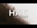 Hael Husaini - Hati (Lirik)