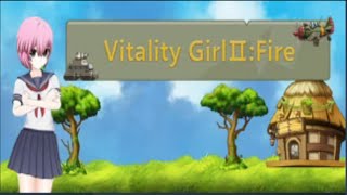 VITALITY GIRL Ⅱ: Fire Gameplay