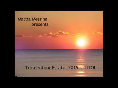 Tormentoni Estate 2015 +TITOLI