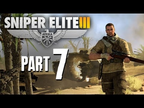 Sniper Elite 3 Walkthrough Part 7 - THE GREAT ESCAPE (Fort Rifugio)