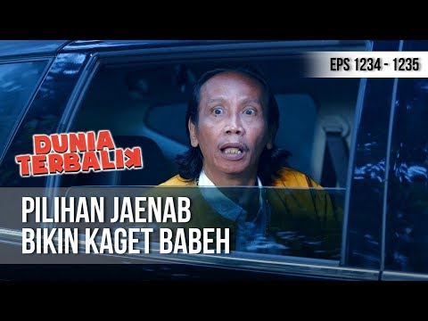 DUNIA TERBALIK - Babeh Bos Kaget Dengan Lelaki Pilihan Jaenab [10 Desember 2018]
