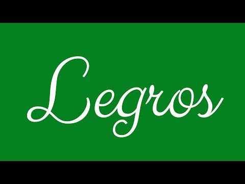 Learn how to Write the Name Legros Signature Style in Cursive Writing