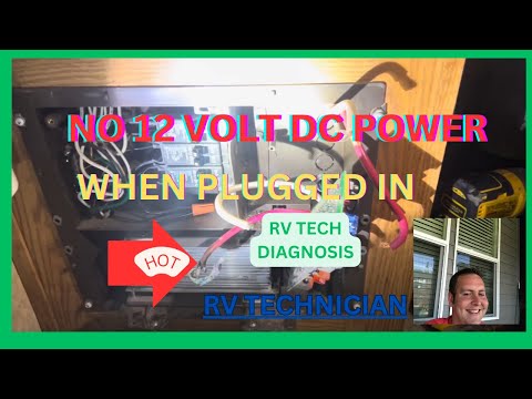 Rv 12 Volt System Not Working - No 12 Volt Power When Plugged Into Shore Power.