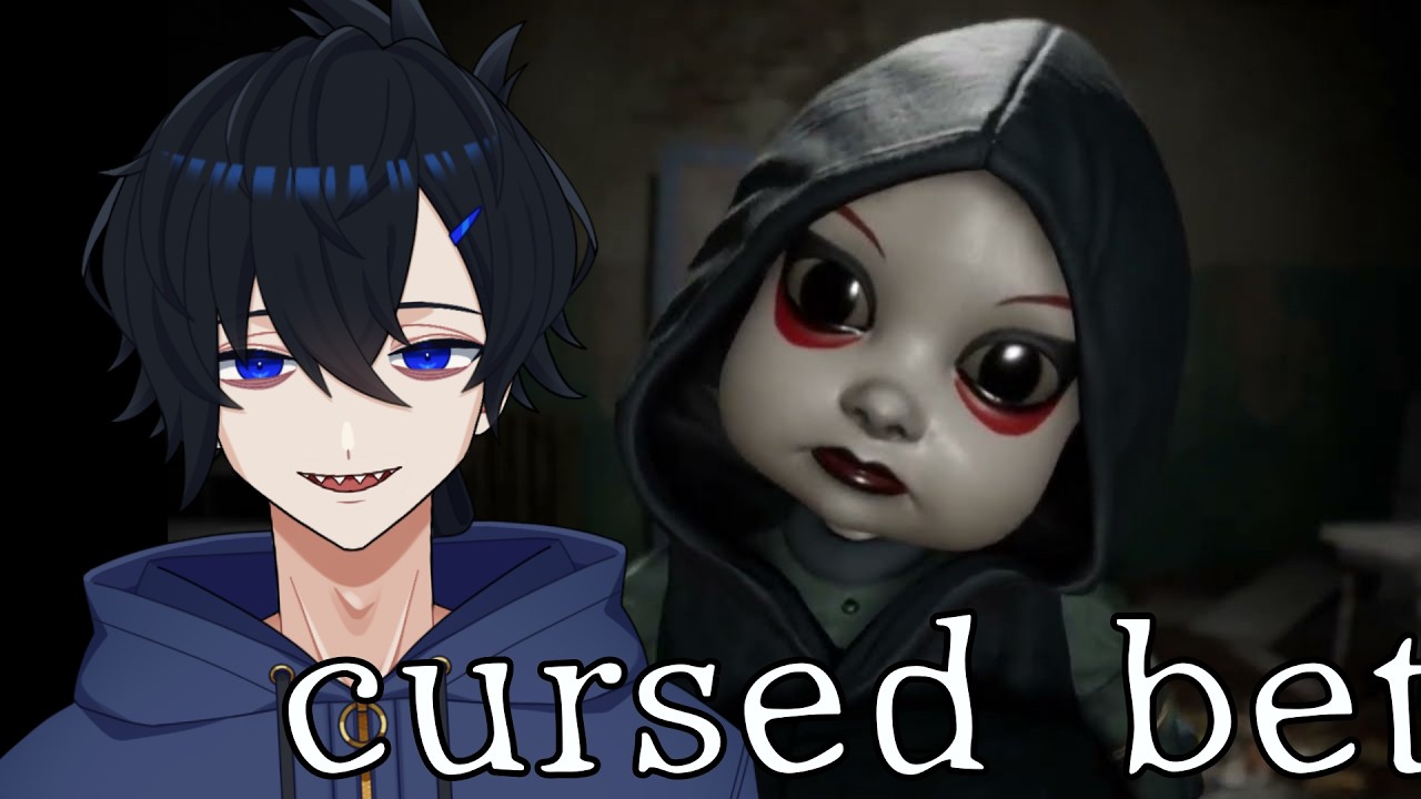 【Cursed Bet】かわいいお人形とおにごっこ
