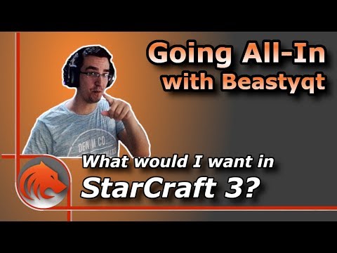 What Would I Want From StarCraft 3?
