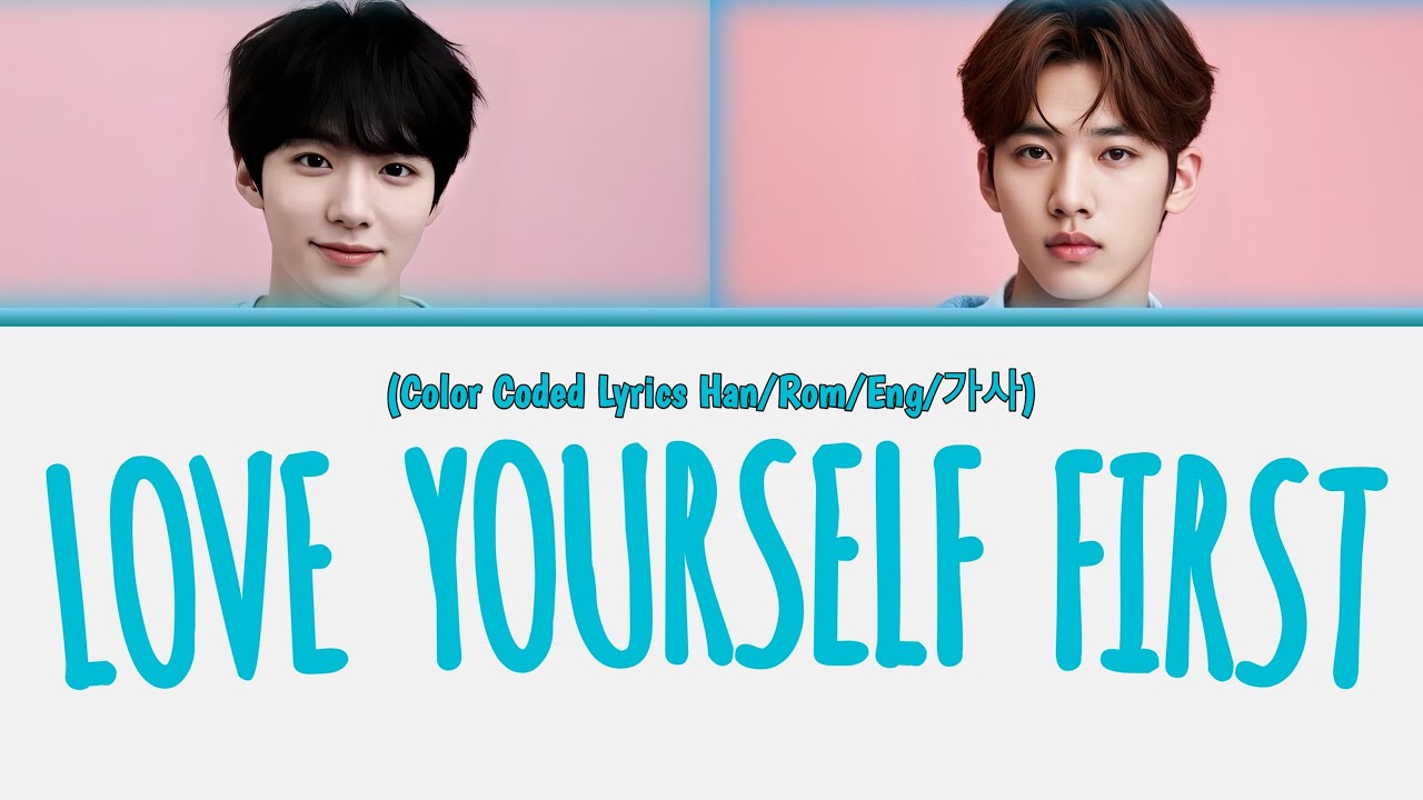 Ridam 'Love Yourself First' Color Coded Lyrics (Official)