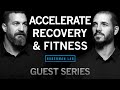Dr Andy Galpin Maximize Recovery To Achieve Fitness Performance Goals Huberman Lab