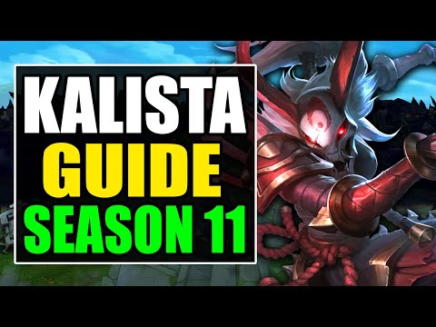 HOW TO PLAY KALISTA ADC SEASON 11 - (Best Build, Runes, Gameplay) - S11 Kalista Guide & Analysis