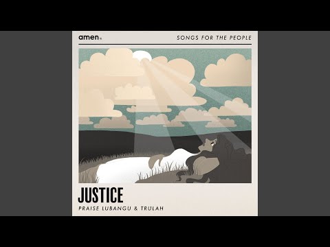 Justice (feat. Trulah)