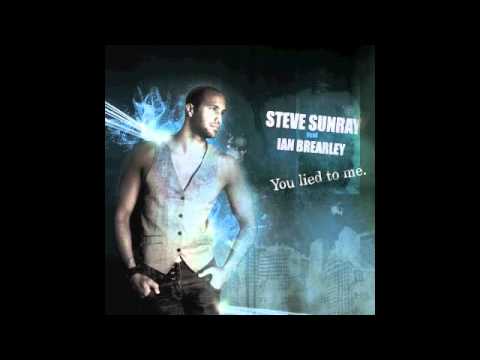 Steve Sunray - You Lied To Me (Feat. Ian Brearley) / fast & slow remix edit