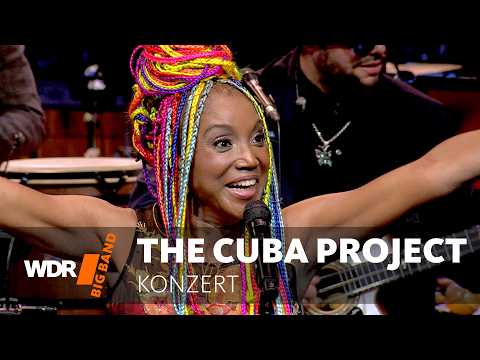 WDR Big Band - Le projet Cuba | Lucrecia | Concert