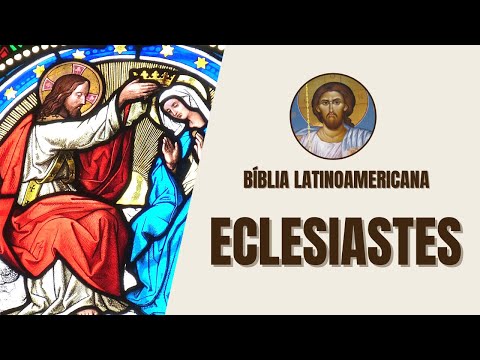 Eclesiastés - Reflexiones sobre la Vida y el Propósito - Biblia Latinoamericana