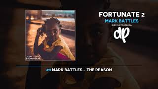 Mark Battles - Fortunate 2 (FULL MIXTAPE)