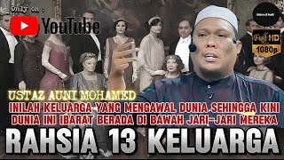 Download lagu INILAH 13 KETURUNAN YANG MEMERINTAH DUNIA SEHINGGA KINI - USTAZ AUNI MOHAMED mp3 Download lagu INILAH 13 KETURUNAN YANG MEMERINTAH DUNIA SEHINGGA KINI - USTAZ AUNI MOHAMED mp3