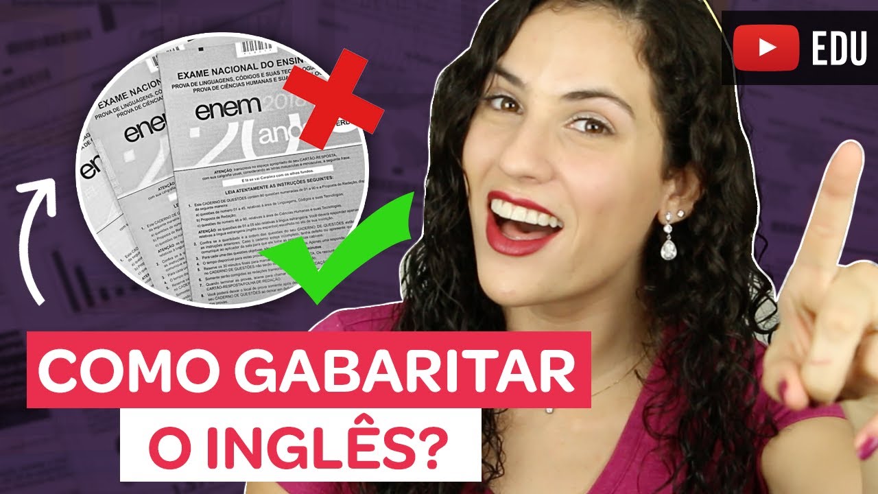 COMO GABARITAR O INGLÊS? DICAS PARA O ENEM E OUTRAS PROVAS! | Sara Scarcelli