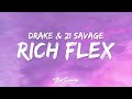 Drake 21 Savage Rich Flex Lyrics