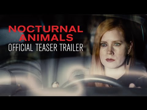 Nocturnal Animals (2016) Official Trailer