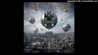 Dream Theater - Dystopian Overture: The X Aspect &amp; Heaven's Cove
