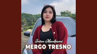 Download lagu Mergo Tresno mp3 Download lagu Mergo Tresno mp3