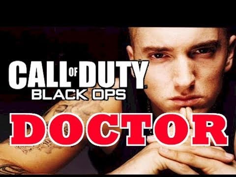 Eminem + Black Ops = I Need A Doctor